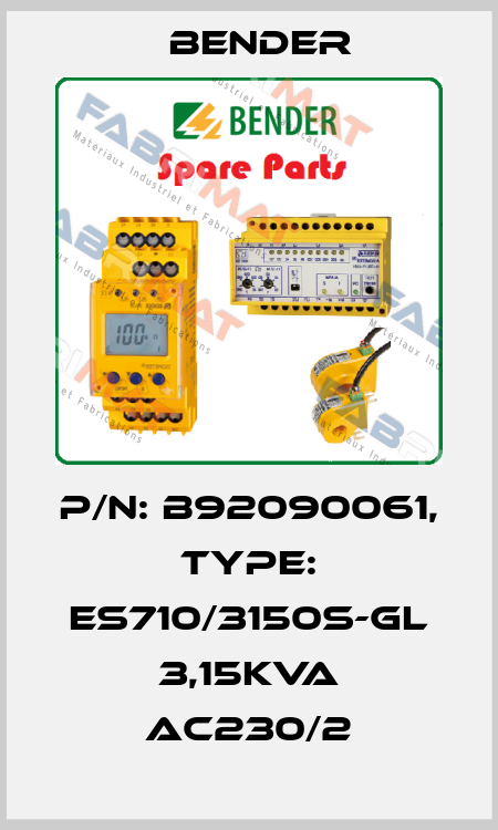 p/n: B92090061, Type: ES710/3150S-GL 3,15kVA AC230/2 Bender