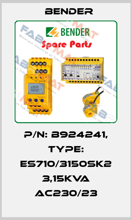 p/n: B924241, Type: ES710/3150SK2 3,15kVA AC230/23 Bender