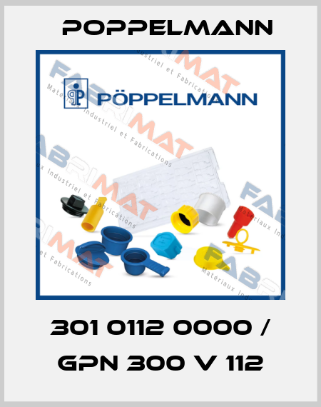 301 0112 0000 / GPN 300 V 112 Poppelmann