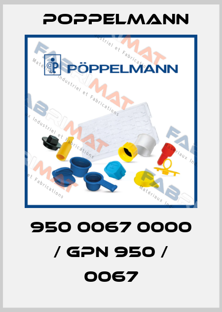 950 0067 0000 / GPN 950 / 0067 Poppelmann