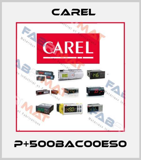 P+500BAC00ES0 Carel