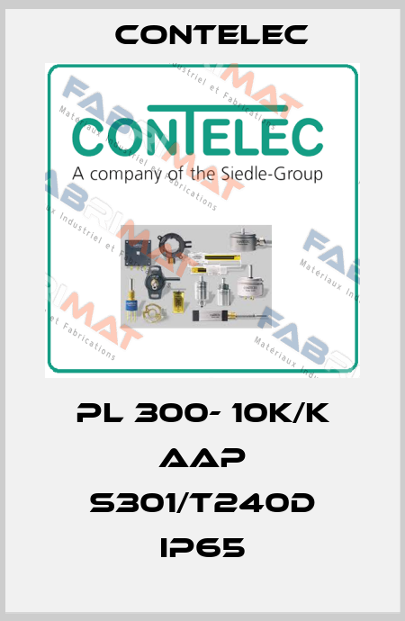 PL 300- 10K/K AAP S301/T240D IP65 Contelec