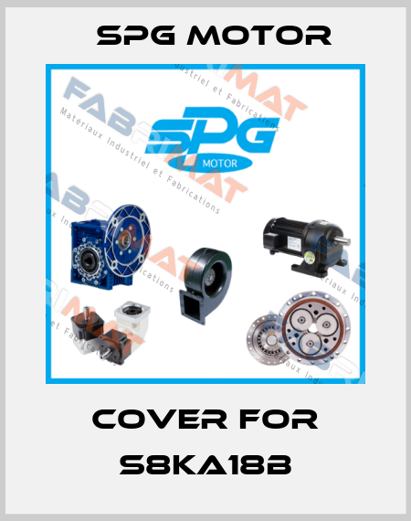 cover for S8KA18B Spg Motor