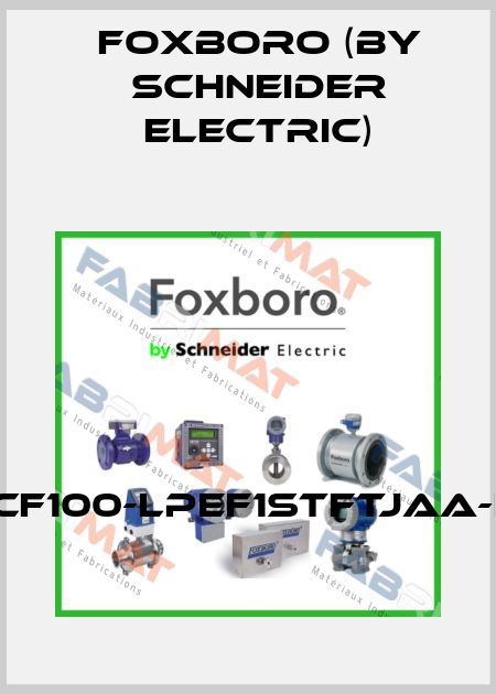84CF100-LPEF1STFTJAA-FLJ Foxboro (by Schneider Electric)