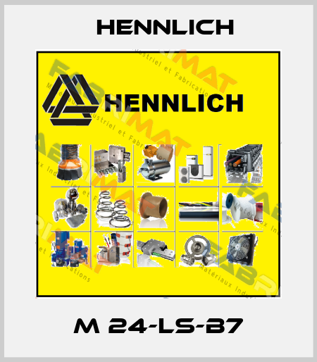 M 24-LS-B7 Hennlich