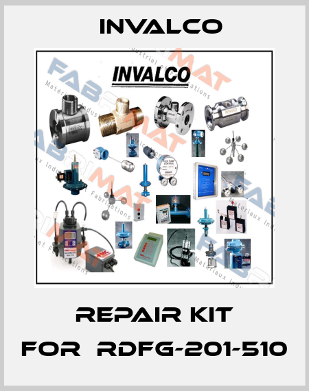 Repair kit for	RDFG-201-510 Invalco