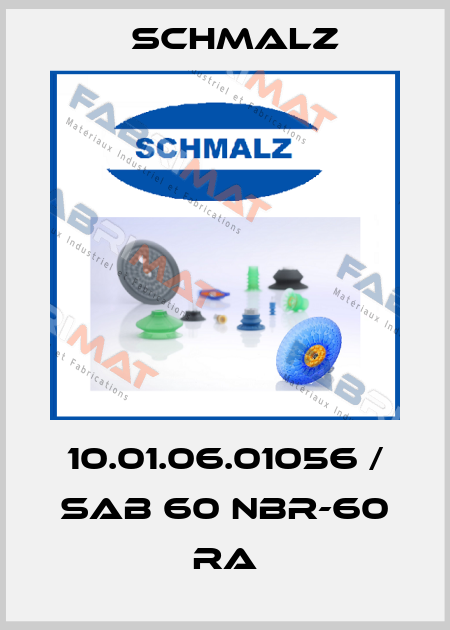 10.01.06.01056 / SAB 60 NBR-60 RA Schmalz