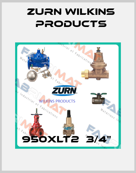  950XLT2  3/4"  Zurn Wilkins Products
