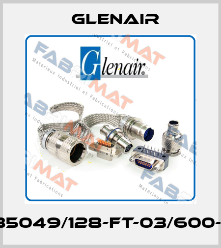 RM85049/128-FT-03/600-083 Glenair