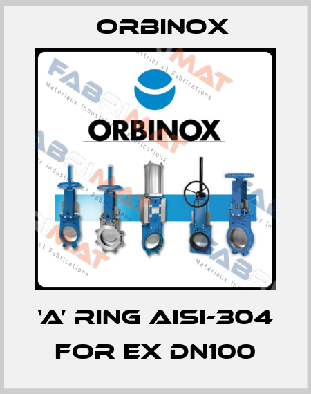 ‘A’ ring AISI-304 for EX DN100 Orbinox