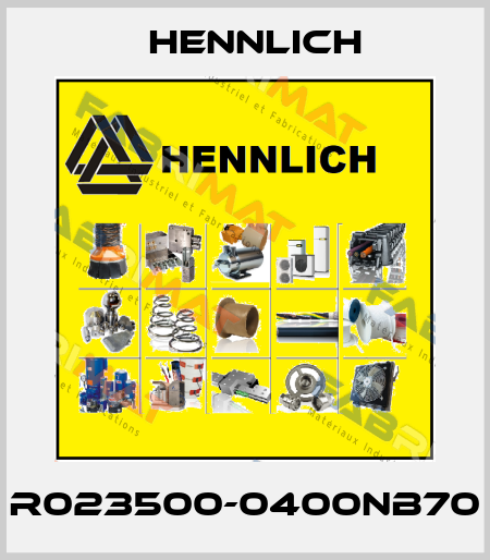 R023500-0400NB70 Hennlich