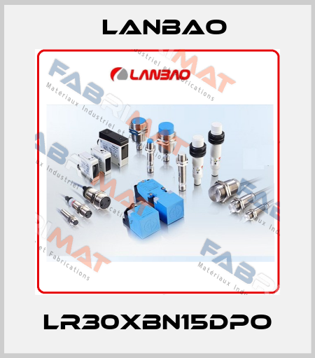 LR30XBN15DPO LANBAO