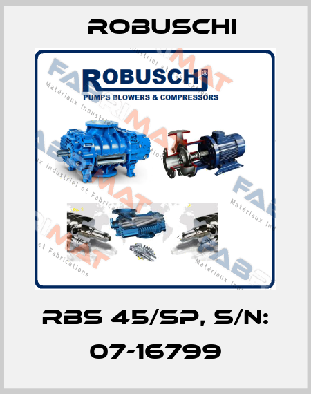 RBS 45/SP, S/N: 07-16799 Robuschi