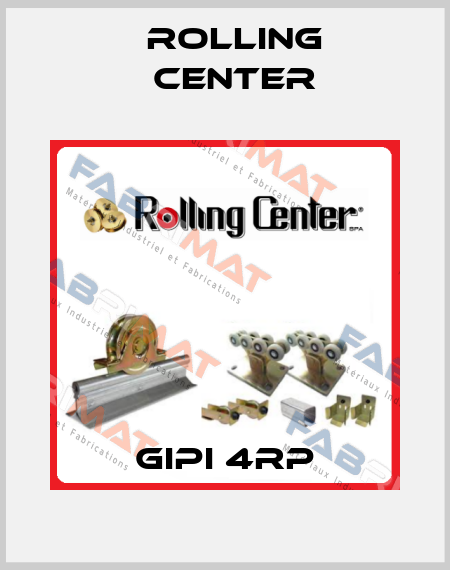 GIPI 4RP Rolling Center