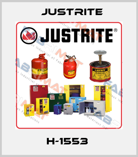  H-1553  Justrite