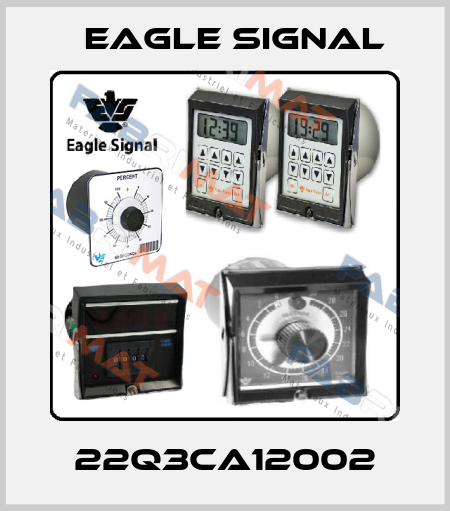 22Q3CA12002 Eagle Signal