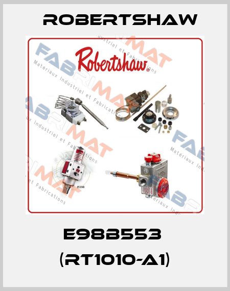 E98B553  (RT1010-A1) Robertshaw