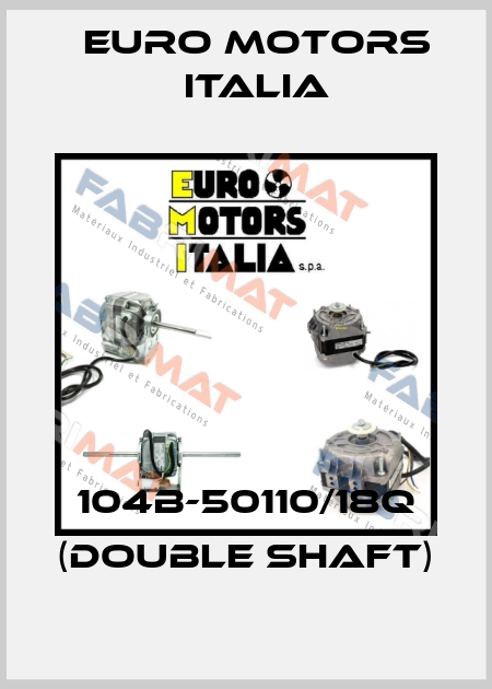 104B-50110/18Q (double shaft) Euro Motors Italia