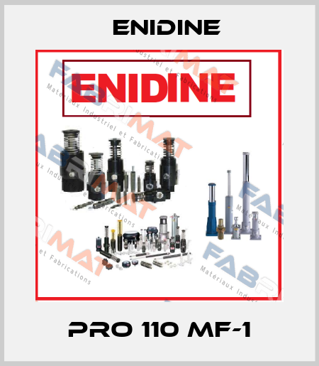 PRO 110 MF-1 Enidine