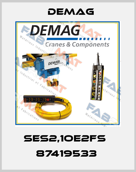 SES2,1OE2FS   87419533  Demag
