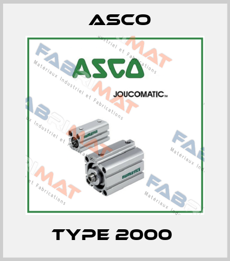 TYPE 2000  Asco
