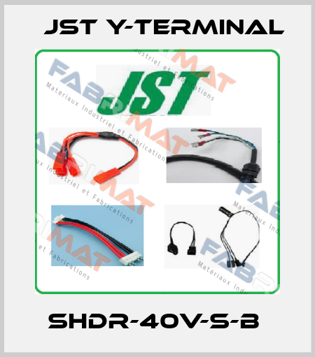 SHDR-40V-S-B  Jst Y-Terminal