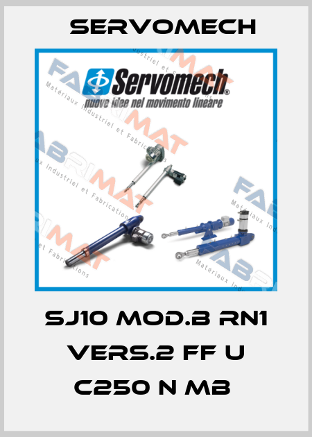 SJ10 MOD.B RN1 VERS.2 FF U C250 N MB  Servomech