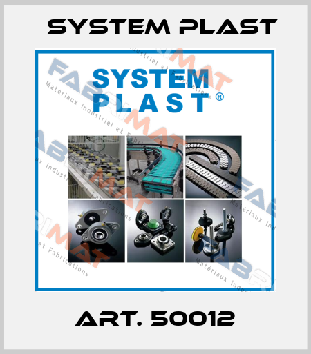 ART. 50012 System Plast