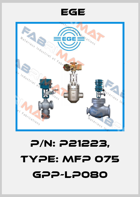 p/n: P21223, Type: MFP 075 GPP-LP080 Ege