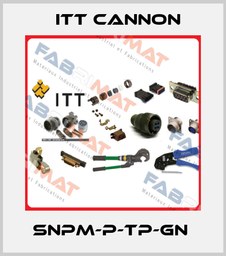 SNPM-P-TP-GN  Itt Cannon