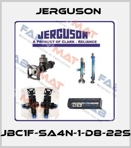 JBC1F-SA4N-1-D8-22S Jerguson