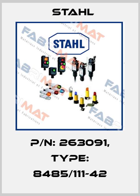 P/N: 263091, Type: 8485/111-42 Stahl