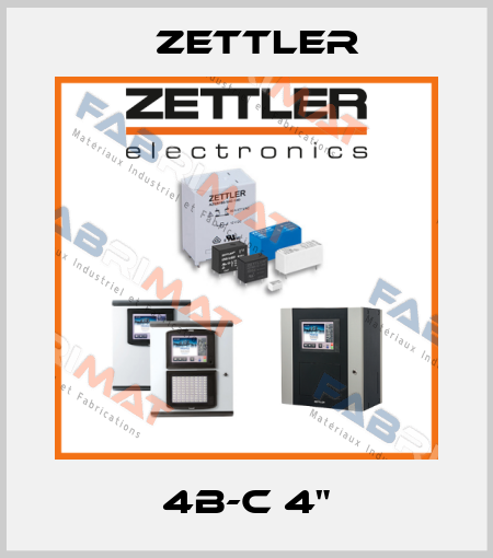 4B-C 4" Zettler