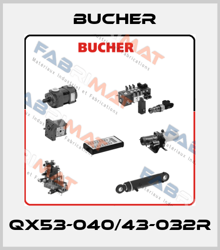 QX53-040/43-032R Bucher