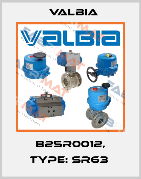 82SR0012, Type: SR63  Valbia