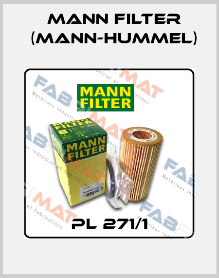 PL 271/1 Mann Filter (Mann-Hummel)