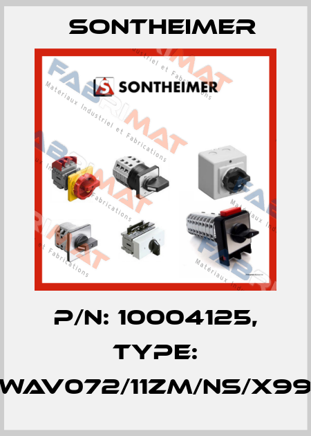 P/N: 10004125, Type: WAV072/11ZM/NS/X99 Sontheimer