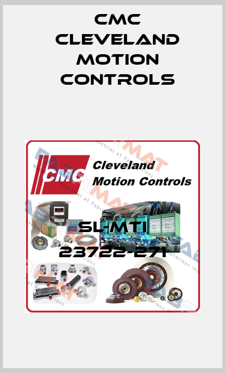 SL-MTI 23722-271 Cmc Cleveland Motion Controls