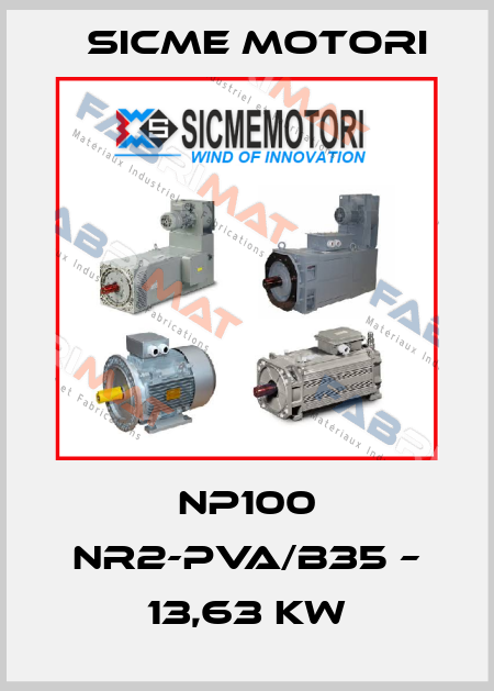 NP100 NR2-PVA/B35 – 13,63 Kw Sicme Motori