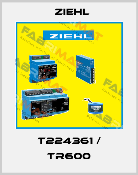T224361 / TR600 Ziehl