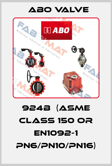 924B  (ASME class 150 or EN1092-1 PN6/PN10/PN16) ABO Valve