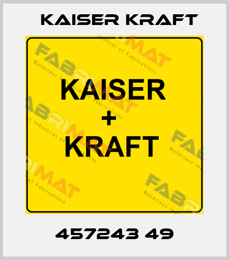 457243 49 Kaiser Kraft