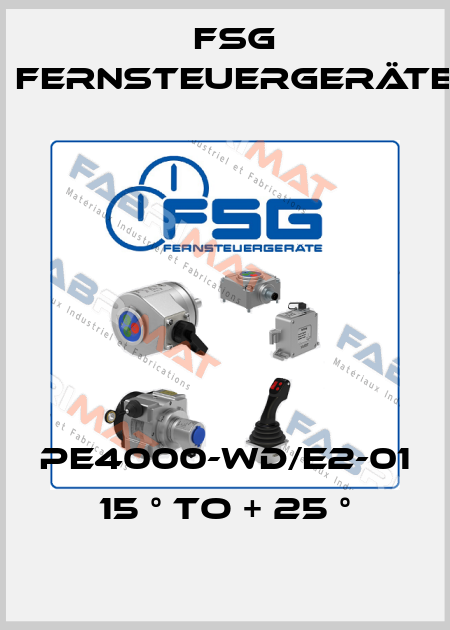 PE4000-WD/E2-01 15 ° to + 25 ° FSG Fernsteuergeräte