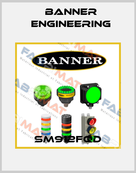 SM912FQD Banner Engineering