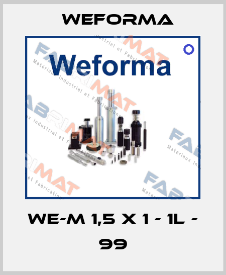 WE-M 1,5 x 1 - 1L - 99 Weforma
