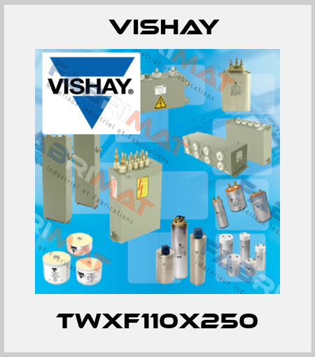 TWXF110X250 Vishay