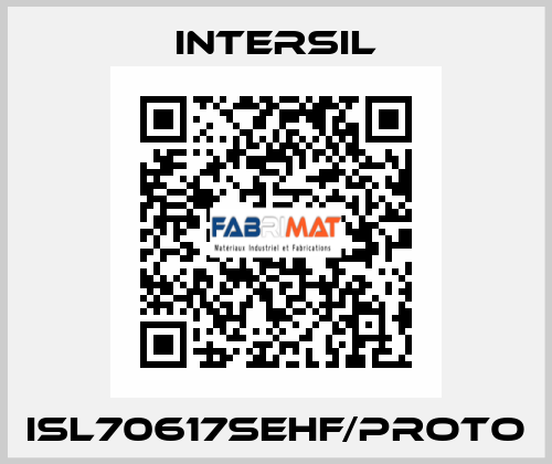 ISL70617SEHF/PROTO Intersil