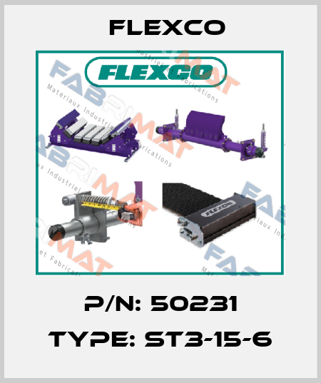 P/N: 50231 Type: ST3-15-6 Flexco