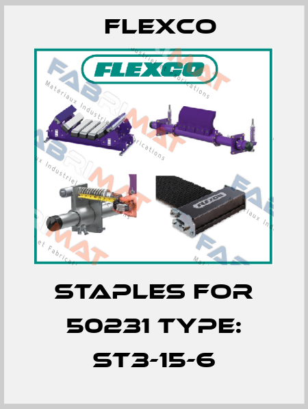 staples for 50231 Type: ST3-15-6 Flexco