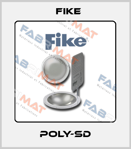 Poly-SD FIKE